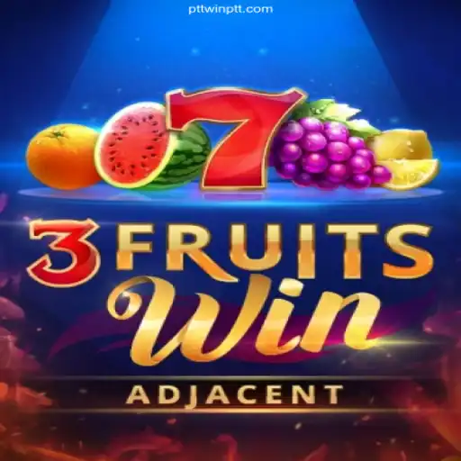 Experience the Thrills of 3FruitsWin at PTTWIN Cassino Online